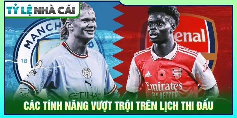 Các thông số quan trọng tích hợp trên mục lịch thi đấu