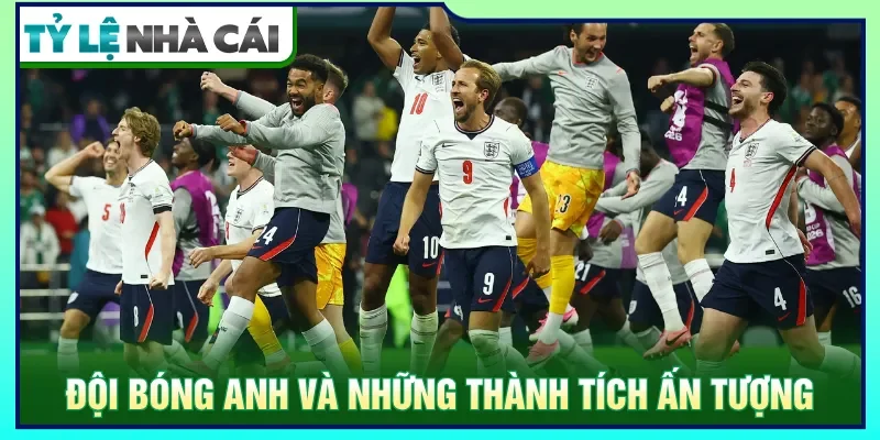 Nhiều giải thưởng và cột mốc mà đội bóng Anh đạt được